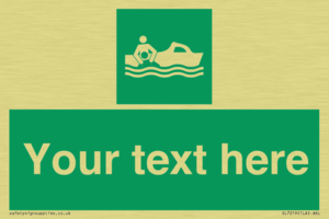 Custom sign safe condition Rescue boat